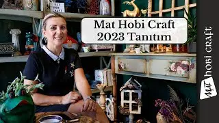 Mat Hobi Craft 2023 Tanıtım Filmi | Esra Toker