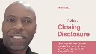 Loan Signing Training: Closing Disclosure