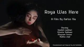 Roya Was Here | Nafiss Nia | Trailer