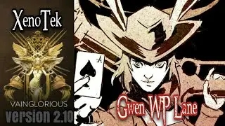 XenoTek | Gwen WP Lane - Vainglory hero gameplay from a pro player