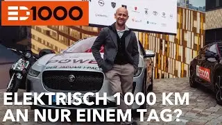 1000 km rein elektrisch? An nur einem Tag? ED 1000! 18 Fahrzeuge und viele tolle Menschen: Roadtrip!