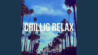 Chillig Relax