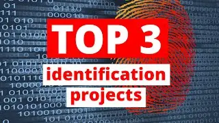 Top 3 new projects that work with identification problems