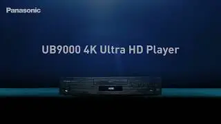 Panasonic UB9000 Ultra HD Blu-Ray Player | The Ultimate Home Cinema Experience Awaits