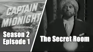 Captain Midnight   S2E01 The Secret Room