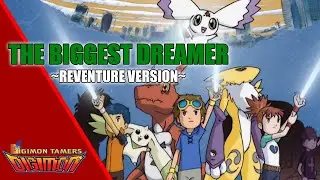 The Biggest Dreamer ~Reventure Version~ [English Cover ft. @BlackRageInfinity] | Reventure Project
