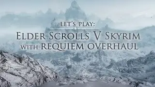 Skyrim Requiem (DiD): Mistress of the Undead, Episode 48 -- Pinewatch Will Pay
