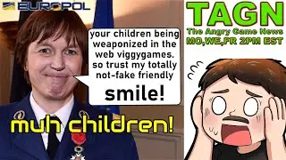 🔴TAGN #100 - Europol Director Says Videogames Make Your Kids Rightwing Jihadi Extremist Killers!