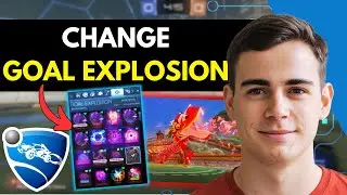 Rocket League - How To Change Goal Explosion (Tutorial)