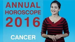 Cancer | Annual Horoscope 2016 (General) by GaneshaSpeaks.com