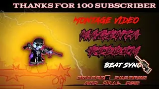 Mini Militia Classic||100 subscriber special😘 montage video||Magenta riddim beat sync montage