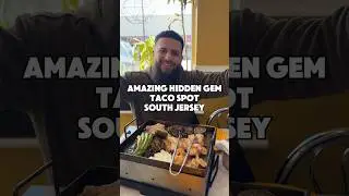 AMAZING HIDDEN GEM TACO SPOT SOUTH JERSEY 🇲🇽 🌮 #foodie #food #newjersey #Tacos #Shorts #Review