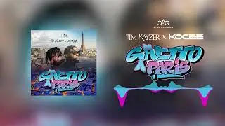 Tim Kayzer feat Kocee - Du Ghetto &agrave; Paris