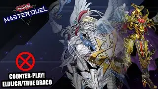 Cards to Beat Eldlich & True Draco (Master Duel Tips)