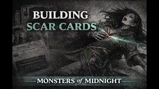 Crafting Scar Cards for Monster of Midnight