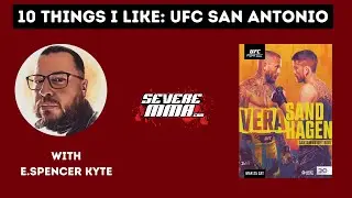 10 Things I Like: UFC San Antonio