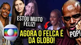 FELCA SE VENDEU PARA GLOBO?? MINHA OPINI&Atilde;O!