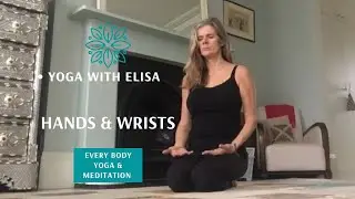 HANDS & WRISTS ...6 minute yoga therapy