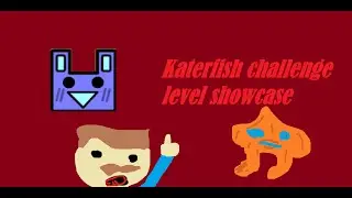 Katerfish challenge (level showcase) [GD]