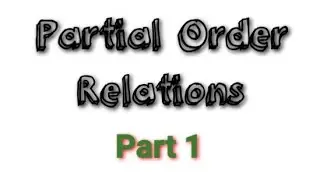 Partial Ordering, Poset / Part 1 / Discrete Mathematics / Calicut University Sem 1 BCA(In Malayalam)