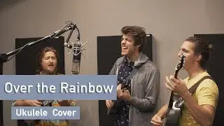 IZ Kamakawiwoʻole Over the Rainbow (Ukulele Cover) By The Birdwatchers (formerly The Naked Waiters)