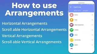 Custom Design with Arrangements -  How to Use Different Arrangements in Kodular, Thunkable