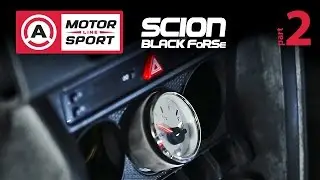 Тюнинг Scion Black Forse F-RS — 2 серия