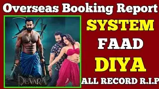 Devara Overseas Advance Booking Report | Devara Advance Booking Report | jr NTR Janhvi Kapoor