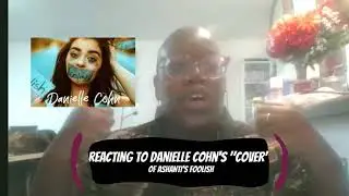 Reacting to Danielle Cohn's Foolish Cover