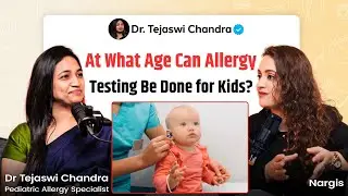 At What Age Can Allergy Testing Be Done for Kids? | Baby Help Podcast with Dr Tejaswi Chandra