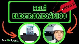 Lo que nunca nadie te explicó del RELÉ electromecánico #2