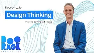 Qu'est-ce que le Design Thinking ? Les principes de base
