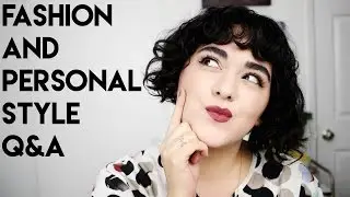 Q&A #4: Fashion and Personal Style | Laura Neuzeth