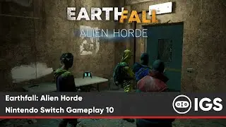 Earthfall: Alien Horde | Nintendo Switch Gameplay 10