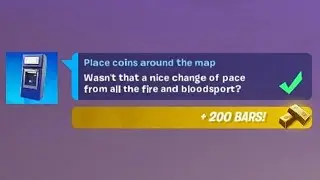 Place Coins Around the Map (3) - Fortnite Free Guy Quests