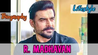 R. Madhavan Indian Actor Biography & Lifestyle