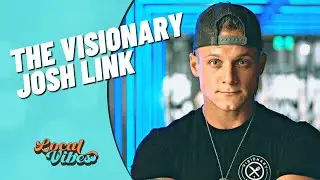 The Visionary Behind Visionary Meals:  Josh Link Building Healthier Lifestyles with Visionary Meals