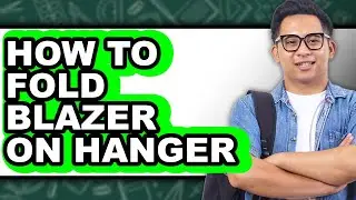 How to Fold Blazer on Hanger (full Guide)