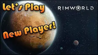 RIMWORLD Let's Play for the First Time in 2022 | Episode 36