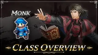 Class Overview: Monk — Fire Emblem: Three Houses