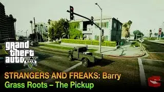 GTA V Strangers and Freaks: Barry &mdash; Grass Roots &ndash; The Pickup [100%, Gold, PS3]