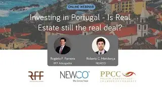 Investing in Portugal - Is Real Estate Still the Real Deal? - Webinar | NEWCO