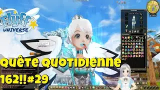 [FLYFF UNIVERSE] Let's play [RANGER] 162!! SKIN?MON EPEE??? Qu&ecirc;tes journali&egrave;re KAILLUN !!#29