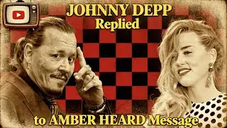 What did JOHNNY DEPP Replied to AMBER HEARD Private Message Yesterday? 🔥😱