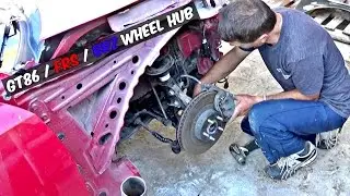 SCION FR-S SUBARU BRZ FRONT WHEEL HUB REMOVAL REPLACEMENT 2013 2014 2015