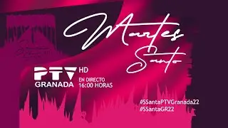 🔴 DIRECTO HD ► Martes Santo 2022 ▶︎ #SSantaPTVGranada22 ► Semana Santa Granada 22