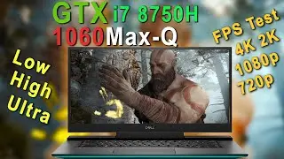 God of War GTX 1060 Max-Q All Resolution FPS Test Low, Ultra - 4K, 1080p , 720p Graphics Comparison