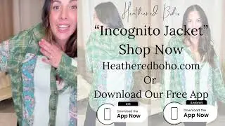 Incognito Jacket Shop Now Heatheredboho com Or Download Our Free App