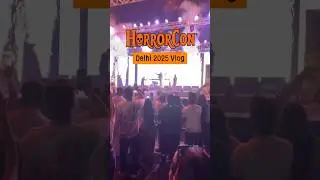 Horrorcon Delhi 2025 Mini Vlog #horrorcon #horrorcontent #halloween #halloween2025 #happyhalloween