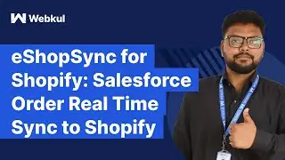 Part 1:  Real Time Sync #Salesforce Order to Shopify Order | #Shopify Salesforce Integration